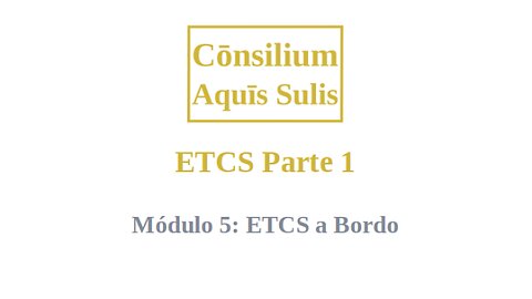 ETCS Part 1 Module 5 (Português)