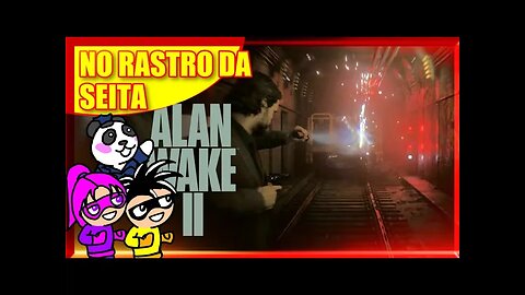 Alan Wake 2 - No Rastro da Seita