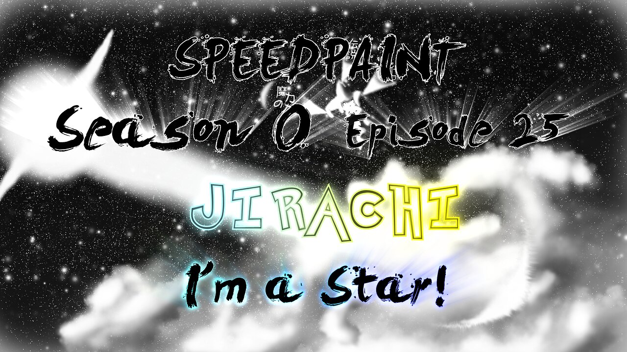 (Speedpaint) S0 Ep 25 - I'm a Star!
