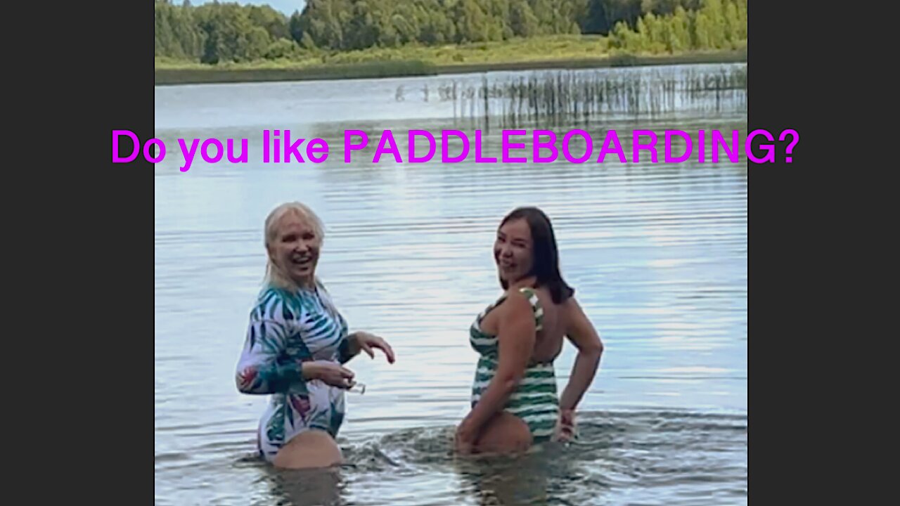 Do you like PADDLEBOARDING?