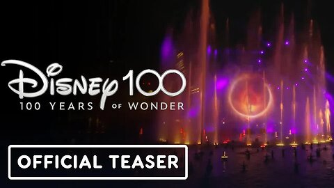 Disney100 - Disneyland 'World of Color ONE' Nighttime Spectacular Teaser