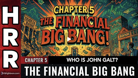 HRR- Financial Big Bang PT 5: Gold, Tariffs, & Strategies 2 Survive What’s Coming. WHO IS John Galt?