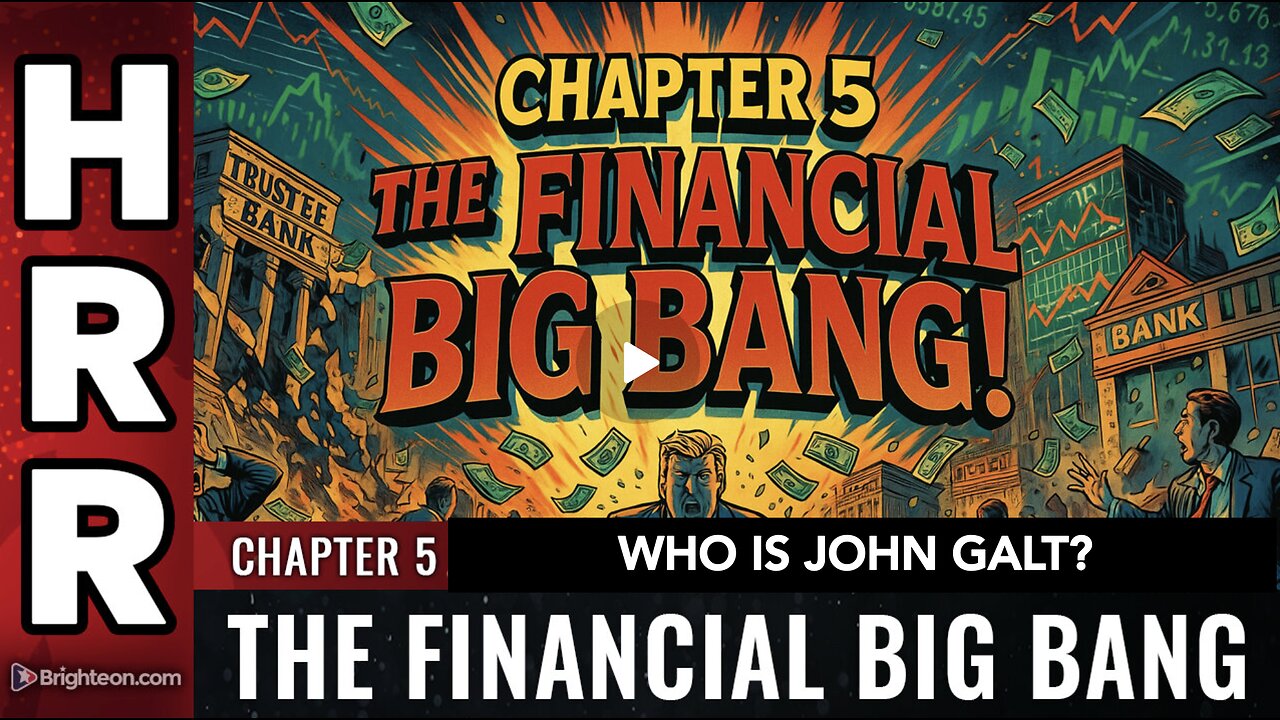 HRR- Financial Big Bang PT 5: Gold, Tariffs, & Strategies 2 Survive What’s Coming. WHO IS John Galt?