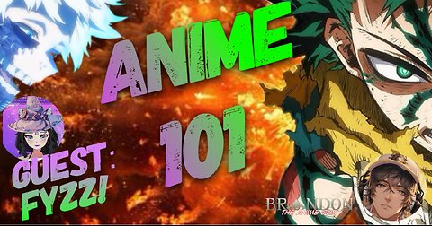 Saturday Morning Anime 101 | Special Guest Fyzz!