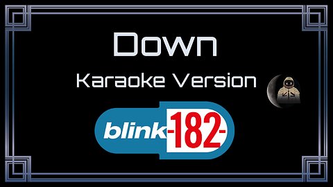 Blink-182 - Down (CC)