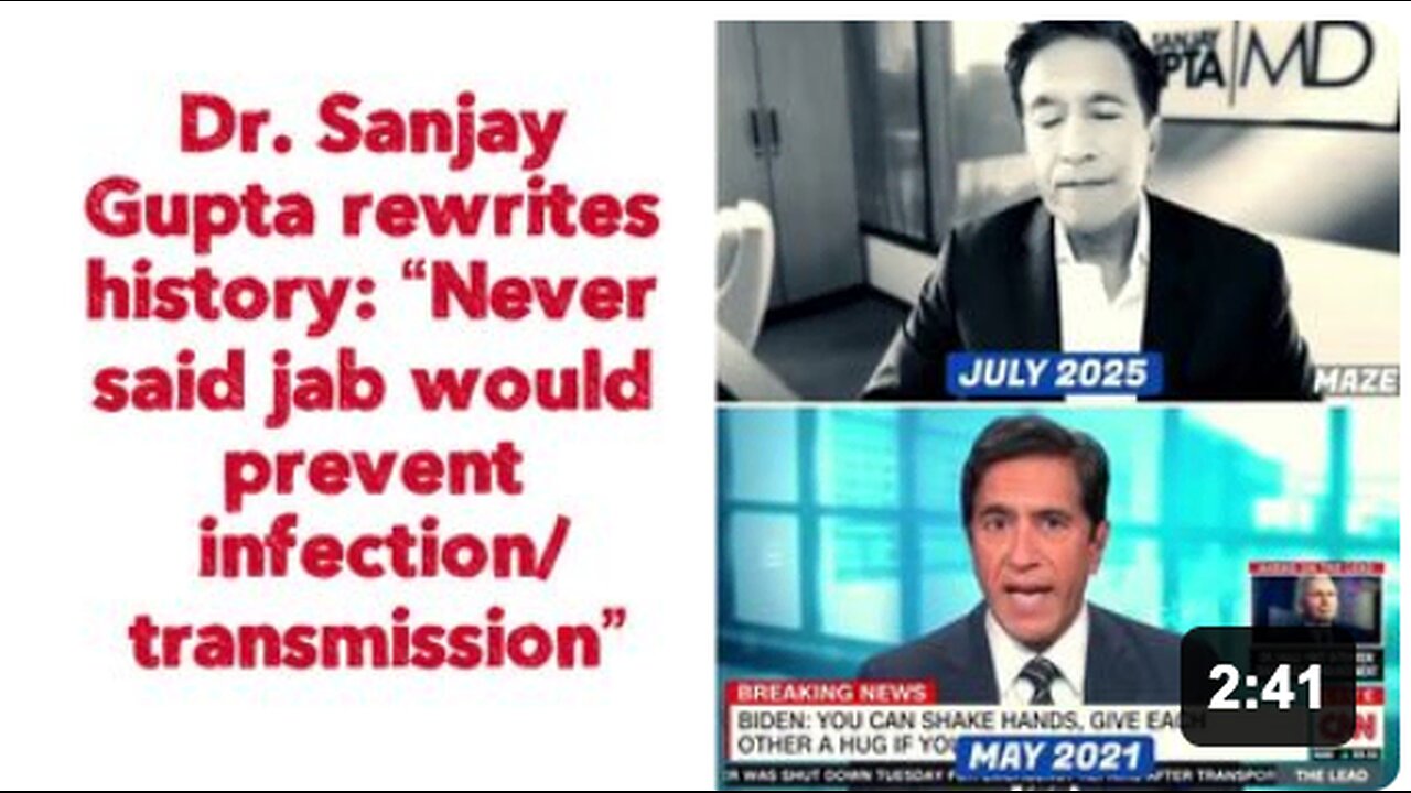 Dr. Sanjay Gupta rewrites history: “Never said jab would prevent infection/transmission”