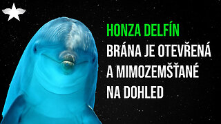 Honza Delfín: Brána je otevřená a mimozemšťané na dohled