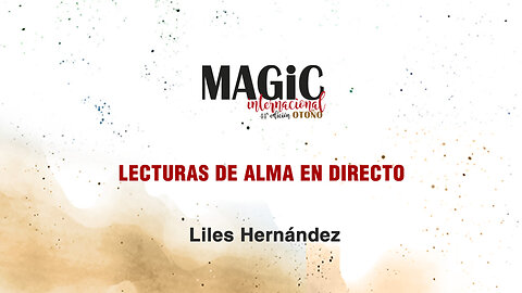 LECTURAS DE ALMA EN DIRECTO - Liles Hernández