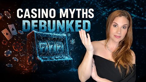 The Psychology of Gambling Myths