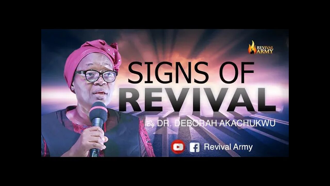 SIGNS OF REVIVAL _ BISHOP DEBORAH MACFOY AKACHUKWU, Ph.D