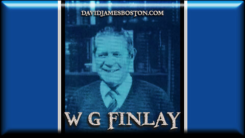 William G. Finlay No. 17 An Evil Conspiracy Part 2