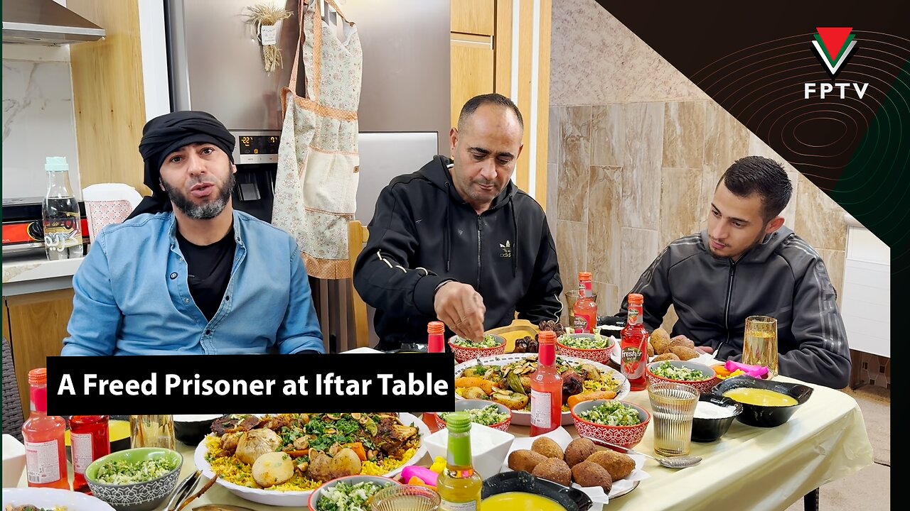 A Freed Prisoner at Iftar Table