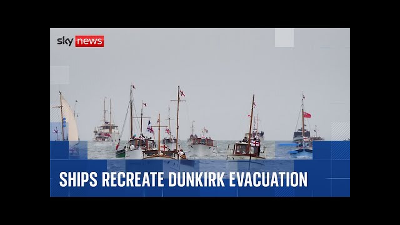Little ships recreate historic Dunkirk evacuation