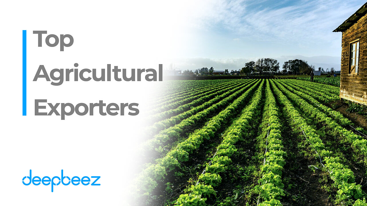 Agricultural Exports by Country , 5 Largest Exporters