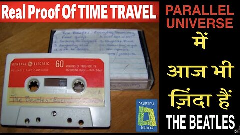 Real Time Traveler from Parallel Universe पैरेलल यूनिवर्स से लाया बीटल्स का टेप, बताया आज भी सब साथ!