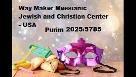 Purim 2025 - 5785