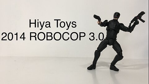 Hiya Toys 2014 RoboCop 3.0 Review