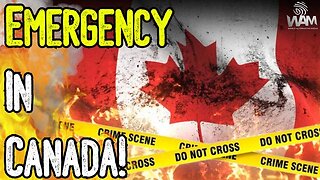 EMERGENCY IN CANADA! - Climate Lockdowns Are JUST The Beginning! - Private Land SEIZED By Government