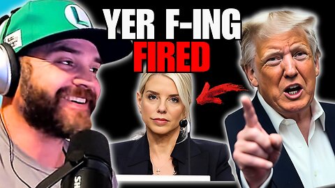 Jar Openers Podcast: Is This The LAST STRAW For Pam Bondi?