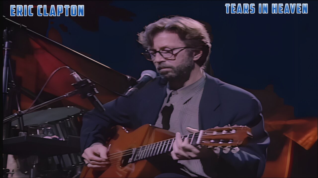 Eric Clapton - Tears In Heaven