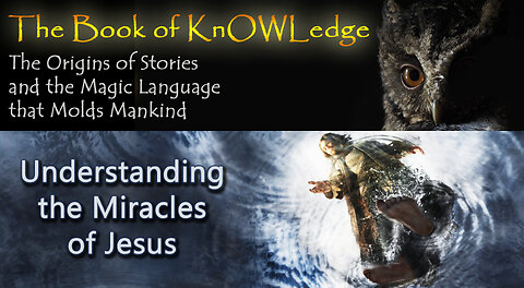 Understanding the Miracles of Jesus