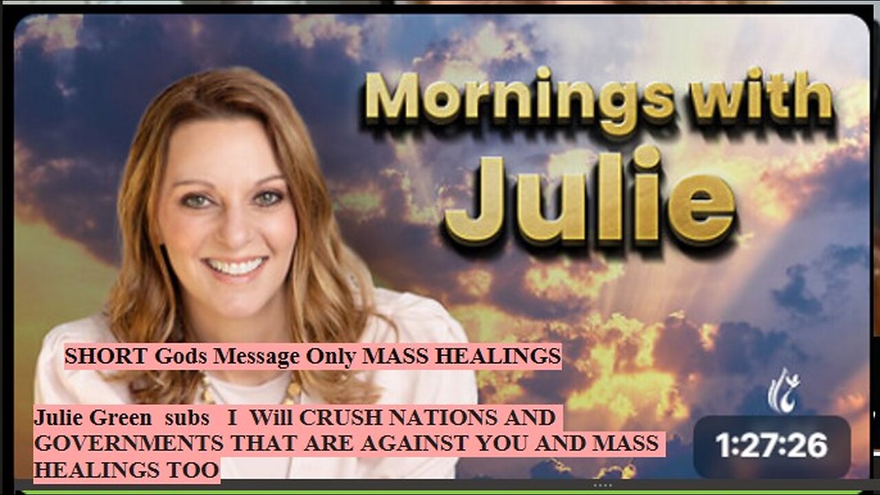 Julie Green SHORT Gods Message Only MASS HEALINGS