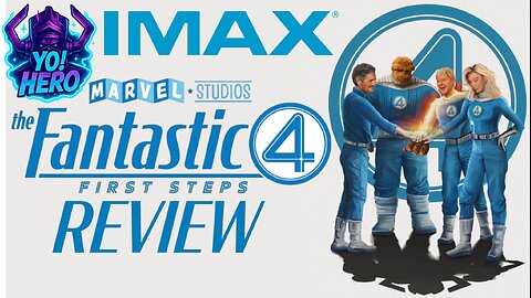 Yo! Hero #22 Fantastic Four:First Steps Spoilers Review! #fantasticfourfirststeps #fantasticfour #yohero