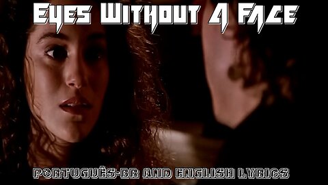 Billy Idol - Eyes Without A Face - Legendado and Lyrics