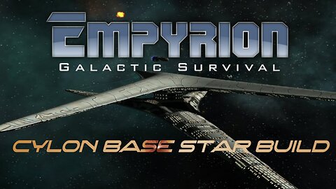 Empyrion Reforged Eden 2 Beta on Dorkitos - Cylon Base Star BUILD