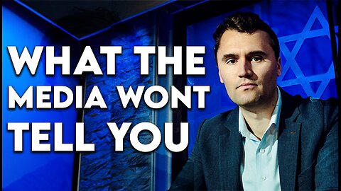 What the Media Won't Tell You About Charlie Kirk