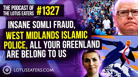 The Podcast of the Lotus Eaters #1327