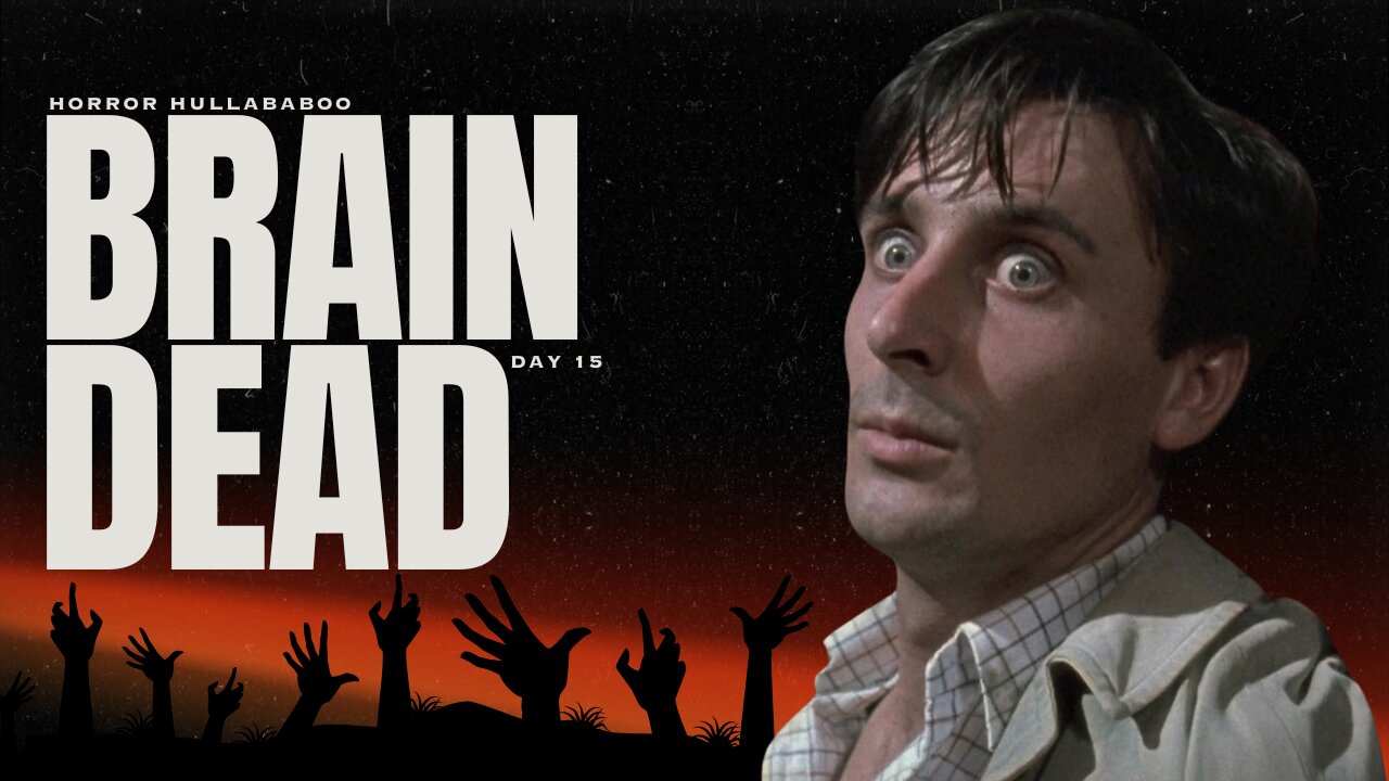 Brain Dead (1992) — The Goriest Zombie Movie Ever Made?
