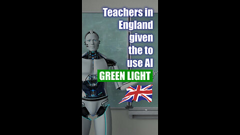 Teachers in England Given the Green Light to Use AI in Classrooms