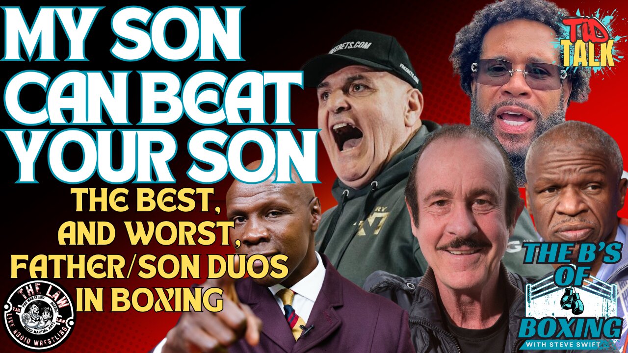 The B's of Boxing - My Son Can Beat Your Son