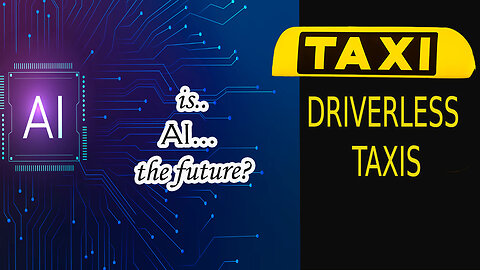 IS ARTIFICIAL INTELLIGENCE A DETRIMENT? ! & UBER DRIVERLESS CARS - Read 25 May 2025