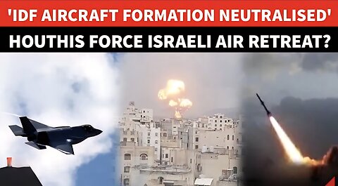 Houthi Anti-Aircraft Guns Attack Israeli Warplanes, FORCE Retreat Over Yemen? Sanaa Bombing