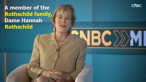 Rothschild family, Dame Hannah Rothschild, no government or king goes to war without support