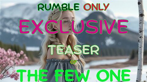 The Last Teaser.. ▻> ◐? e + #FEWR!