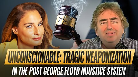 Mel K w/ Joel Gilbert & Leigh McMichael | Unconscionable: Tragic Weaponization in the Post George Floyd Injustice System | 11-8-25