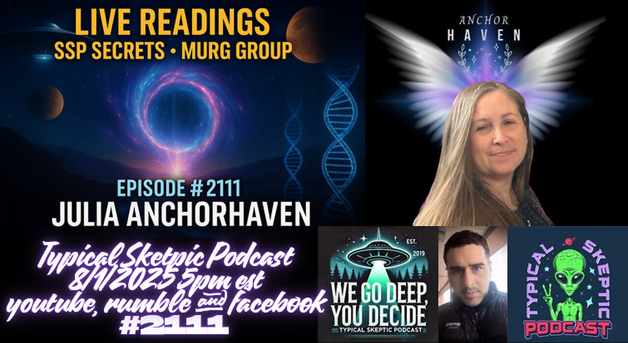 🎙 TSP #2111 – Julia Anchorhaven: Live Readings, SSP Secrets & The Murg Group