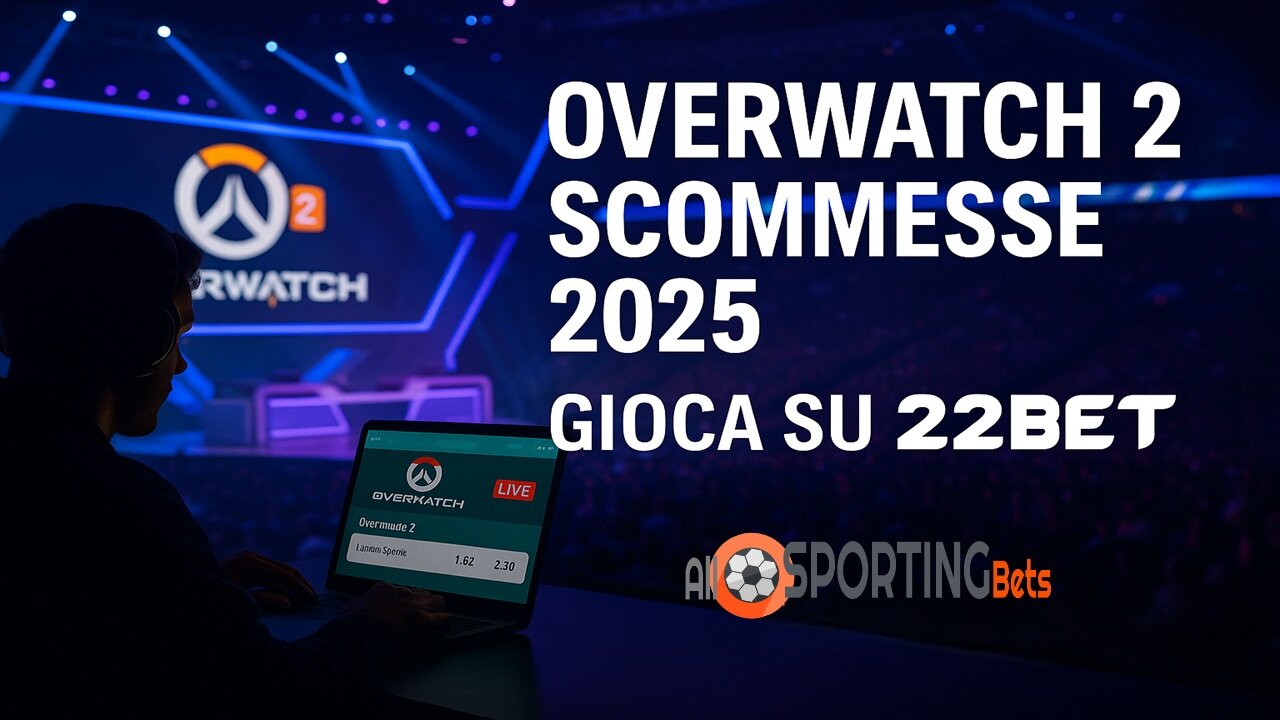 Overwatch 2 scommesse 2025 – 22Bet il miglior bookmaker eSports