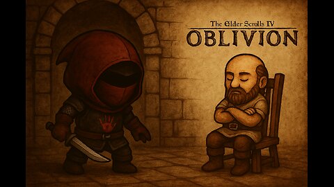 Oh Boy Here I Go Killing Again! | Elder Scrolls IV: Oblivion (Remastered)