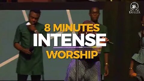 8 Minutes of Intense Worship | CGMi Bayelsa | Dolly & the Maranatha Choir