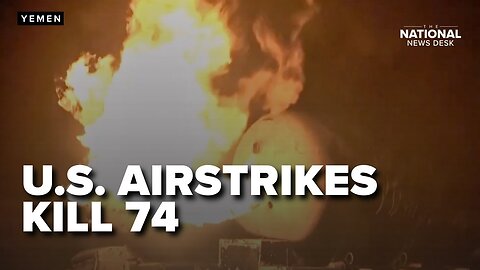 U.S. airstrikes on Yemen oil port kill 74