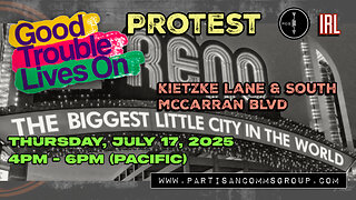 IRL: Reno Good Trouble Lives On Protest