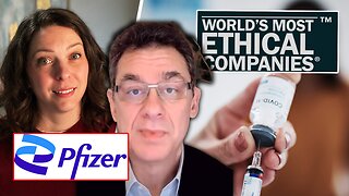 Pfizer’s ‘Most Ethical Companies’ award ignores fraud and misconduct