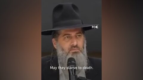 Israeli Rabbi called for the complete starvation of Gaza’s population, including children