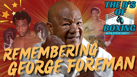 Remebering George Foreman