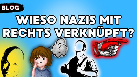 Wieso Nazis mit rechts verknüpft?