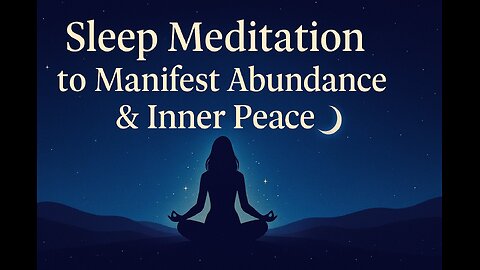 Struggling with Restless Nights? Sleep Meditation to Manifest Abundance & Peace #sleepmeditation